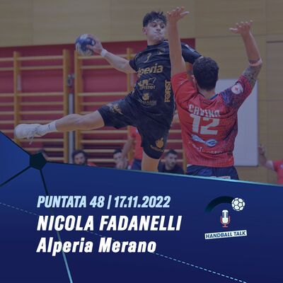 HandballTalk - Puntata 48: con Nicola Fadanelli