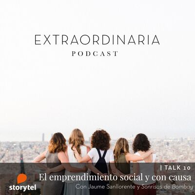 Historias de Bombay, el emprendimiento social con Jaume Sanllorente.