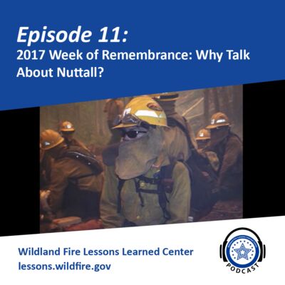 Episode 11 - 2017 Week of Remembrance: Why Talk About Nuttall?