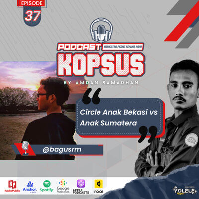 EPS 37 "CIRCLE ANAK BEKASI VS ANAK SUMATERA