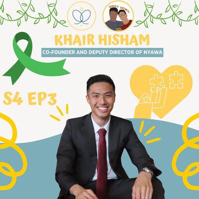 S4 #3: Bringing New "Life" to The Mental Health Scene in Malaysia
