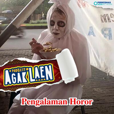 Agak Laen! Versi: Pengalaman Horor