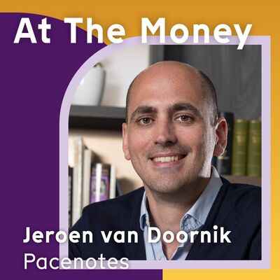 #58 Jeroen van Doornik (Pacenotes): 'Sommige fondsen zien ons als mede-VC die toevallig ook LP is'