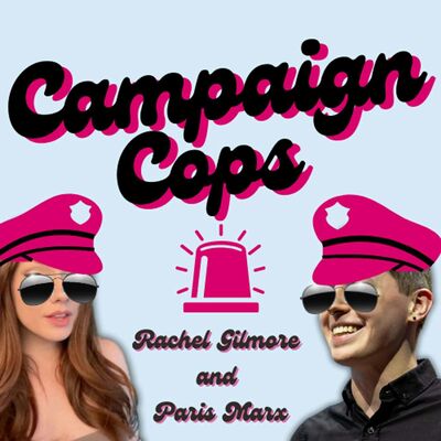 Preview: Breaking Down Canada’s Election on Campaign Cops