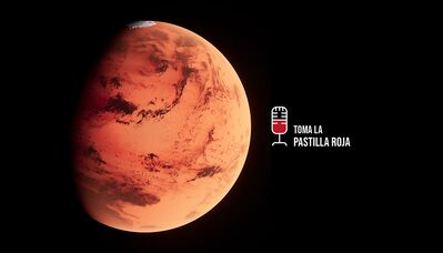 Toma la pastilla roja 3X03: Colonizando Marte