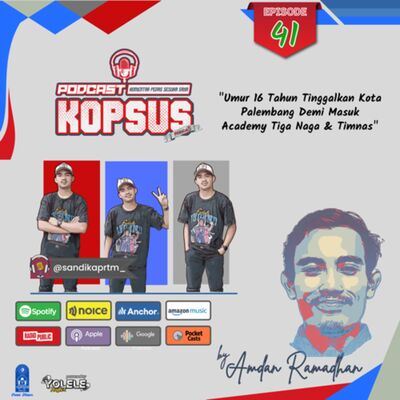 EPS 41 "Dari Academy Hingga Debut Profersional Pertama di KS TigaNaga," 