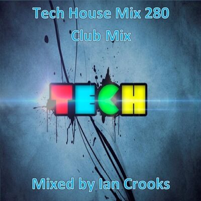 Ian Crooks Mix 280 (Club Mix)