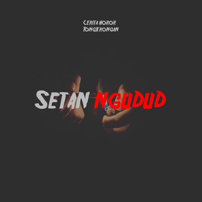 Eps 38 - Setan Ngudud