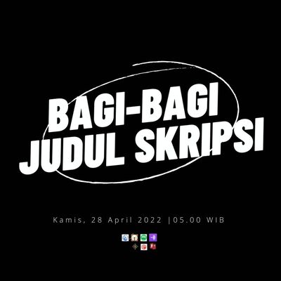 Bagi-Bagi Judul Skripsi