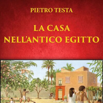La casa nell'Antico Egitto