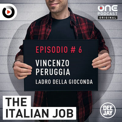 Episodio 6: Vincenzo Peruggia e il furto della Gioconda
