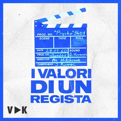 #6 - I Valori di un Regista - Il Podcast del VideoMaker