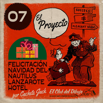 07 #ECDD · El Proyecto: Felicitación Navidad del Nautilus Lanzarote Hotel por Cachete Jack + El Librero Recomienda