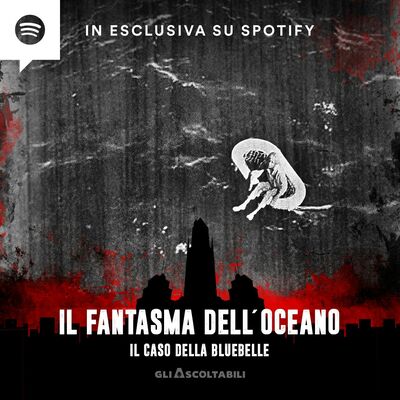 Il fantasma dell’oceano – Il caso della Bluebelle