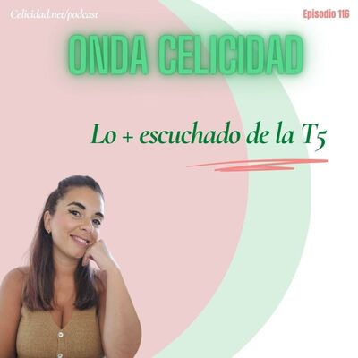  OC116- Lo más escuchado de la T5 