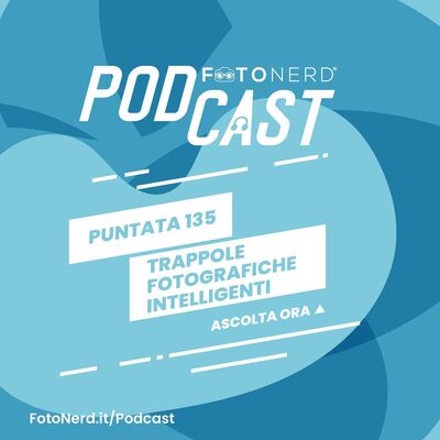 ep.135: Trappole fotografiche intelligenti
