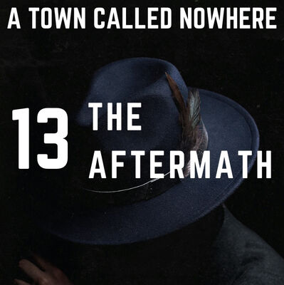 Nowhere Ch 13 - The Aftermath