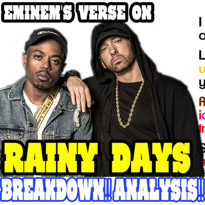 Eminem - Rainy Days - Lyrics Breakdown