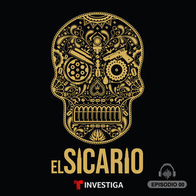 EP 0: El sicario