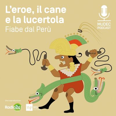 Lo sciamano e il sole. Fiabe dal Perù- L'eroe, il cane e la lucertola