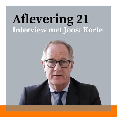 #21 - Europese Commissie: interview met Joost Korte - jurist aan de top