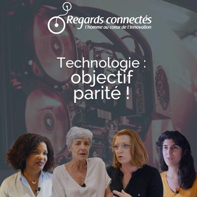 Technologie : objectif parité !