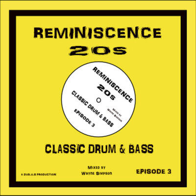 REMINISCENCE 20s Classic Drum & Bass