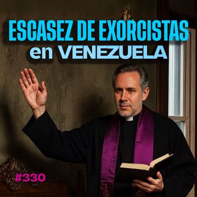 Escasez de exorcistas en Venezuela – Bla Bla Bla #330