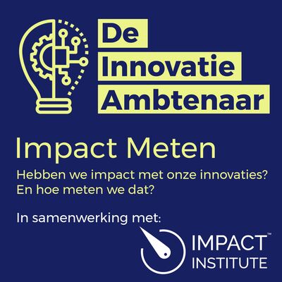 Hebben we impact met onze innovaties? En hoe meten we dat?