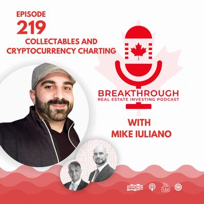 Episode #219: Collectables and Cryptocurrency Charting with Mike Iuliano