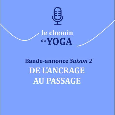 Prélude à la Saison 2 : le temps du passage