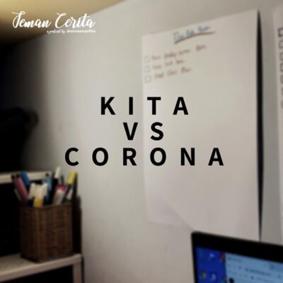 Kita vs Corona - Cerita #28