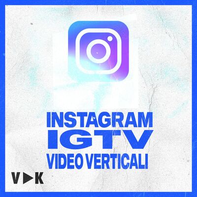 #7 - IGTV e i Video in Verticale - Il Podcast del Videomaker