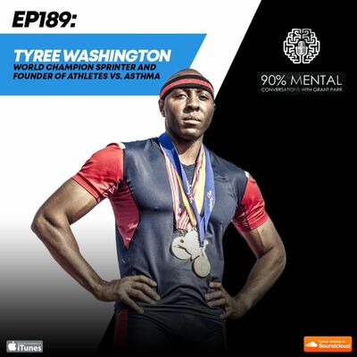 Tyree Washington, World Champion Sprinter and Founder of Athletes Vs. Asthma - Episode 189