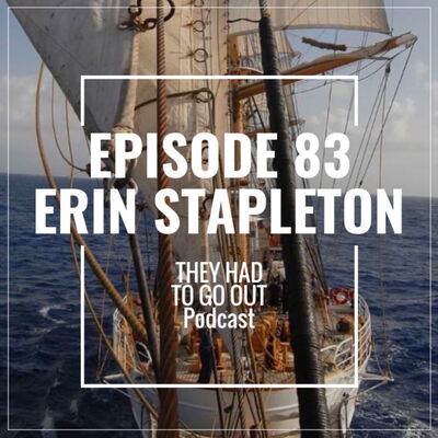 Episode 83: Erin Stapleton - BOSN - CGC Eagle Sailmaster - Diver - Officer in Charge