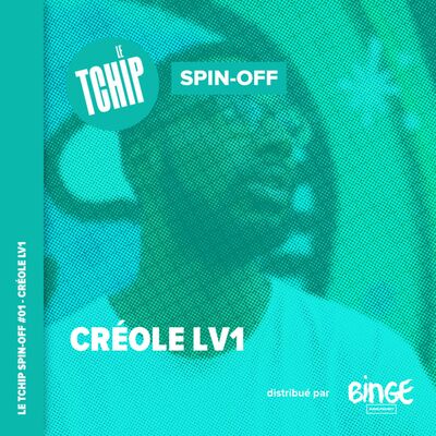 Spin-off #01 - Créole LV1