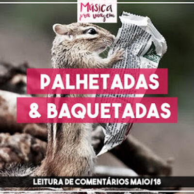 Palhetadas e Baquetadas #02