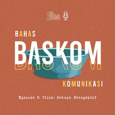 Baskom 3: Tilik: Sebuah Perspektif