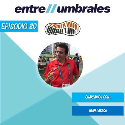 Episodio 20 | Charlamos con Iban Latasa sobre tecnología, el inicio de los potenciómetros, vivir unas olimpiadas...