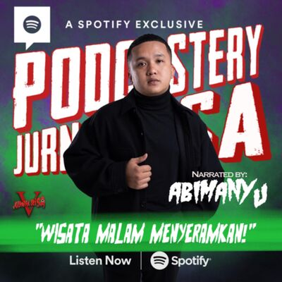 Eps 284 : Wisata Malam Menyeramkan