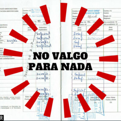 1. No valgo para nada