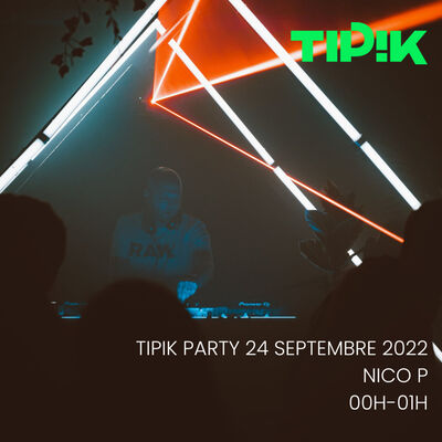 Nico P @ Tipik Party - 24-09-2022