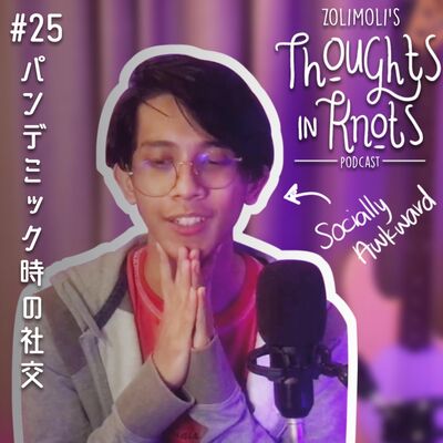 #25 Socially in Pandemic