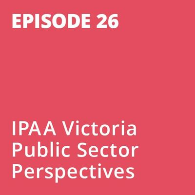 Public Sector Perspectives Episode 26: Wellbeing in the public purpose sector (part 2)