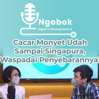 #Ngobok Eps 30 - Cacar Monyet