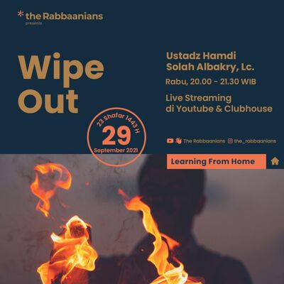 Wipe Out - Ustadz Hamdi Solah Al Bakry, Lc.