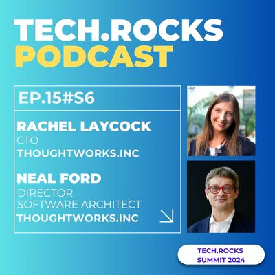 Comment atteindre la résilience ? - Rachel LAYCOCK, Neal FORD (Thoughtworks, Inc) et Alain BUZZACARO (Instinct Pionnier) - #S06EP15