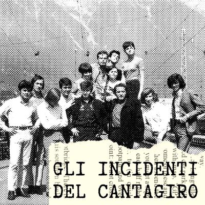 Gli incidenti del Cantagiro