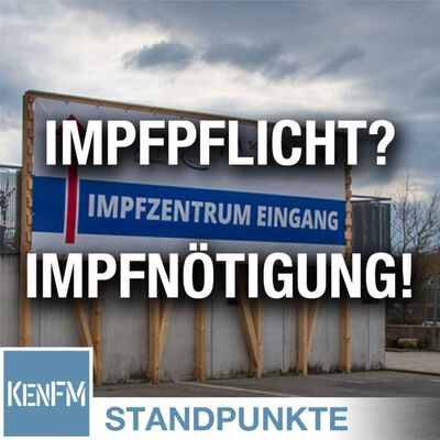 Impfpflicht? Impfnötigung! | Von Peter Haisenko