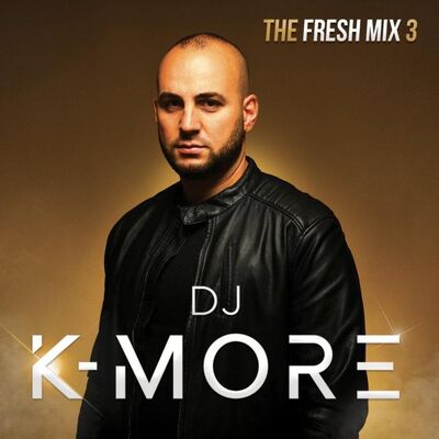 DJ K-MORE THE FRESH MIX 3 - INTRO